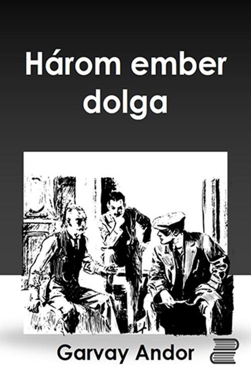Produktbild: H&aacute;rom ember dolga