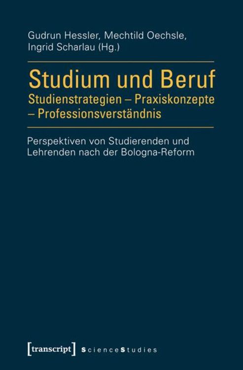 Produktbild: Studium und Beruf: Studienstrategien - Praxiskonzepte - Professionsverst&auml;ndnis
