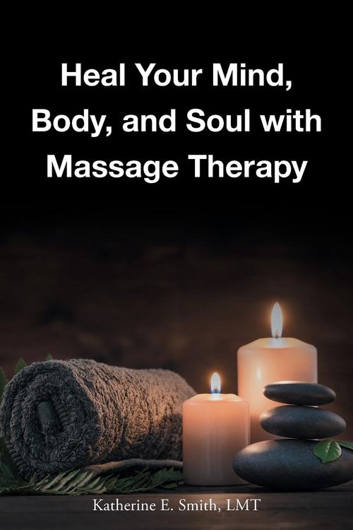Produktbild: Heal Your Mind, Body, and Soul with Massage