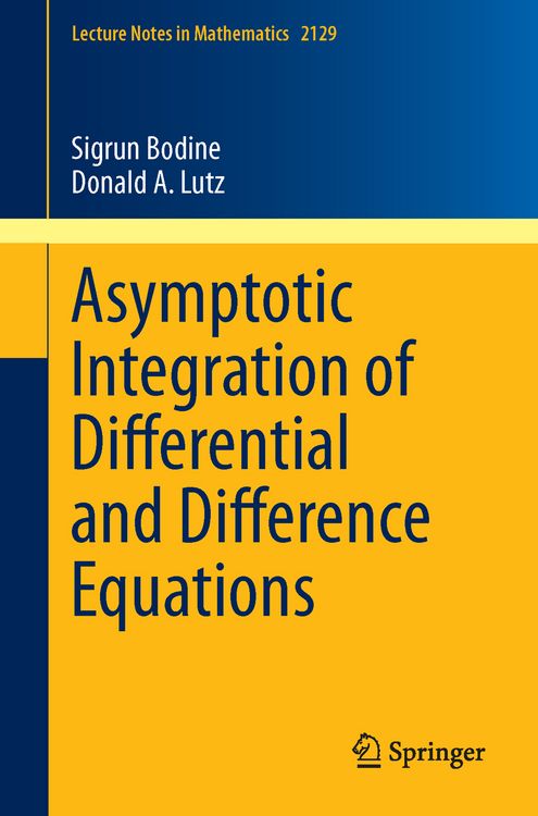 Produktbild: Asymptotic Integration of Differential and Difference Equations