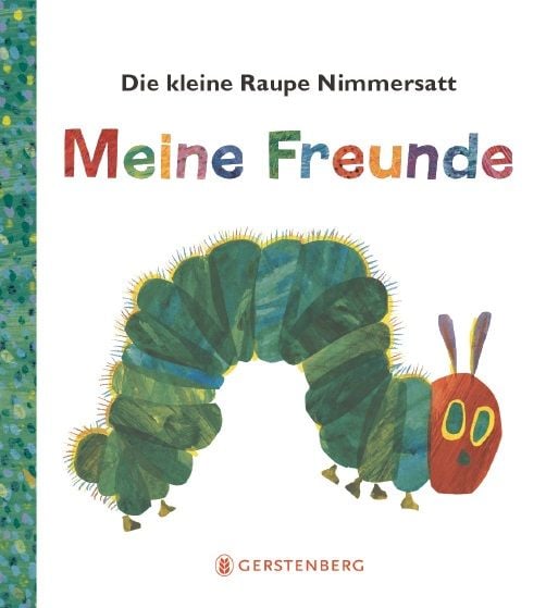 Produktbild: Die kleine Raupe Nimmersatt - Meine Freunde