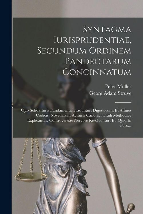 Produktbild: Syntagma Iurisprudentiae, Secundum Ordinem Pandectarum Concinnatum