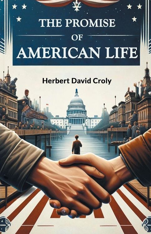 Produktbild: The Promise of American Life