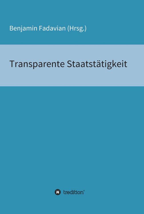 Produktbild: Transparente Staatst&auml;tigkeit