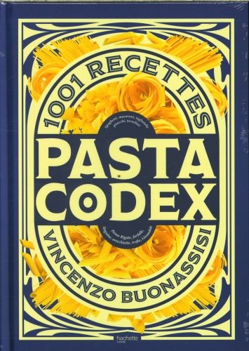 Produktbild: Pasta codex : 1001 recettes
