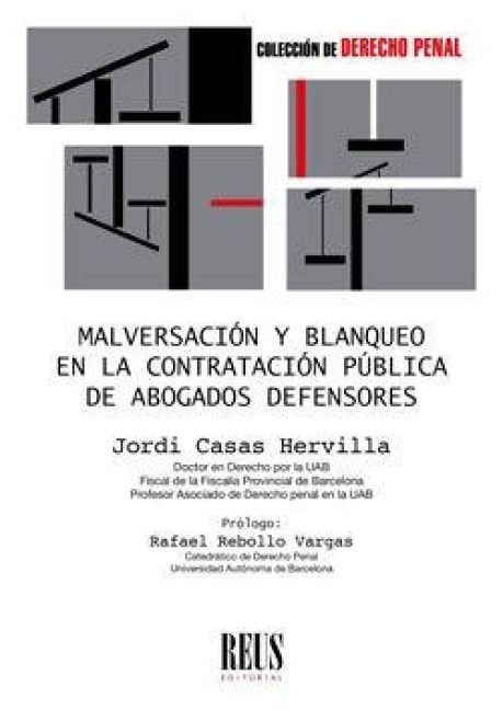 Produktbild: Malversaci&oacute;n y blanqueo en la contrataci&oacute;n de abogados defensores