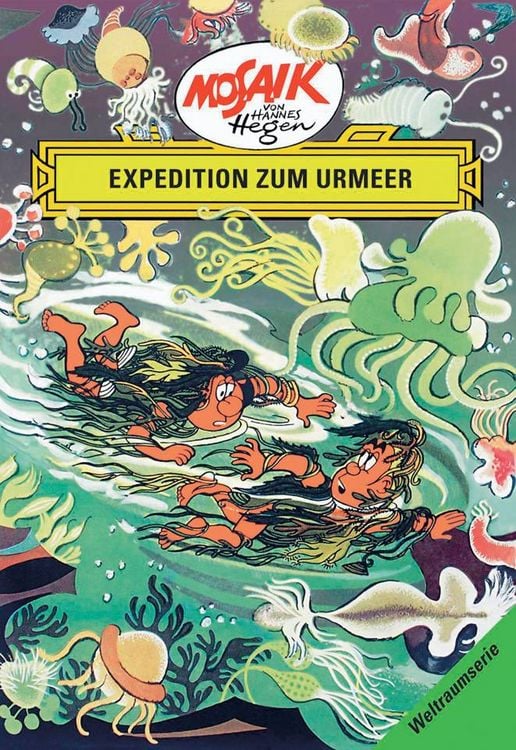 Produktbild: Mosaik. Weltraum-Serie: Expedition zum Urmeer, Bd. 6
