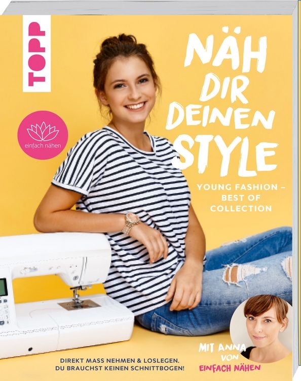 Produktbild: N&auml;h dir deinen Style! Young Fashion - Best of Collection