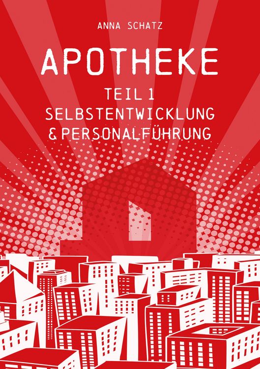 Produktbild: APOTHEKE Selbstentwicklung & Personalf&uuml;hrung