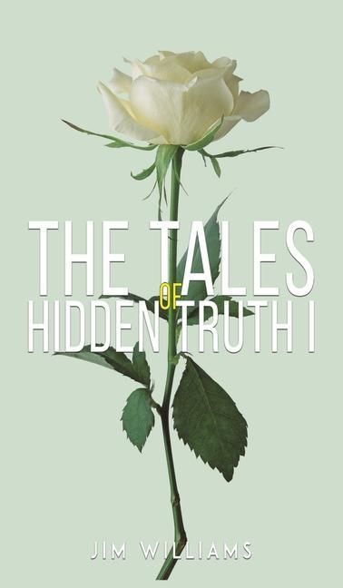 Produktbild: Williams, J: Tales of Hidden Truth I