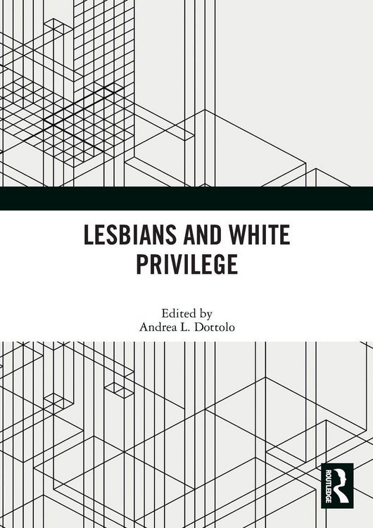 Produktbild: Lesbians and White Privilege