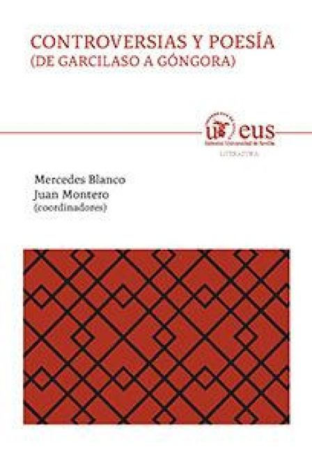 Produktbild: Controversias y poes&iacute;a : de Garcilaso a G&oacute;ngora