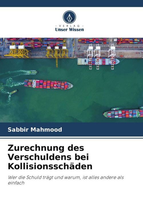 Produktbild: Zurechnung des Verschuldens bei Kollisionssch&auml;den