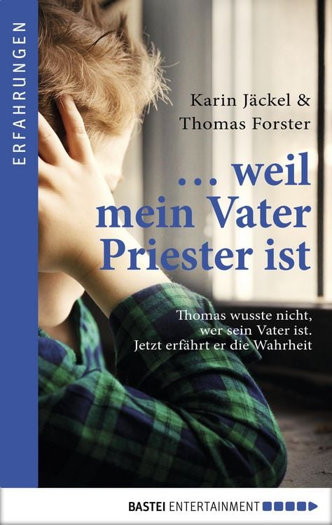 Produktbild: ... weil mein Vater Priester ist