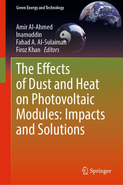 Produktbild: The Effects of Dust and Heat on Photovoltaic Modules: Impacts and Solutions
