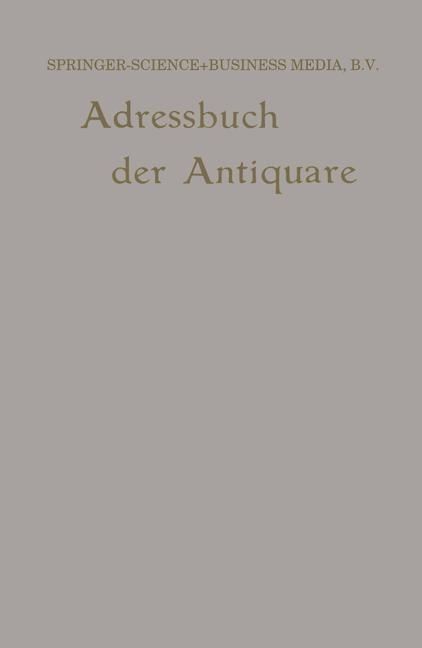 Produktbild: Internationales Adressbuch der Antiquar-Buchh&auml;ndler / International Directory of Second-hand Booksellers / Annuaire international des Librairies d'occ
