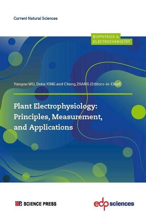 Produktbild: Plant Electrophysiology: Principles, Measurement, and Applications