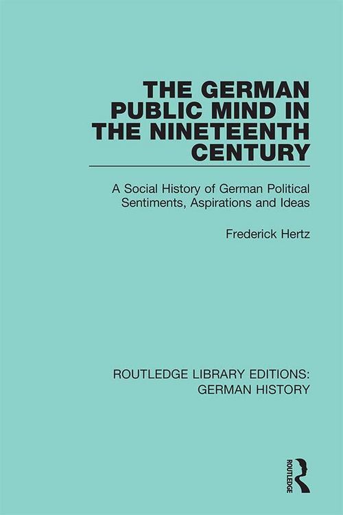 Produktbild: The German Public Mind in the Nineteenth Century