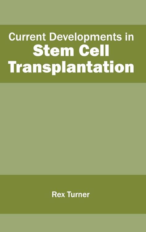 Produktbild: Current Developments in Stem Cell Transplantation