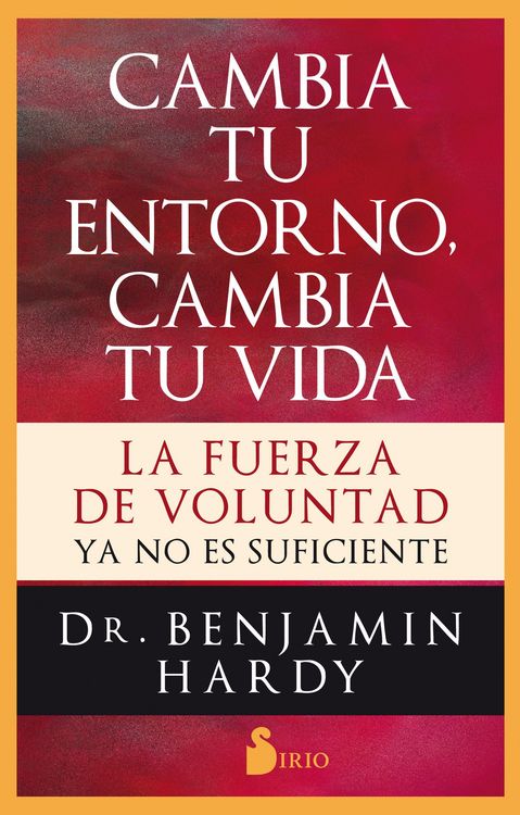 Produktbild: Cambia tu entorno, cambia tu vida