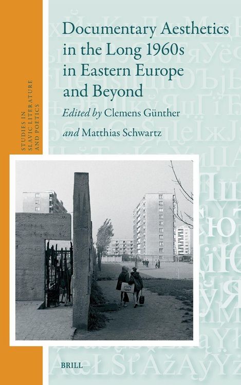 Produktbild: Documentary Aesthetics in the Long 1960s in Eastern Europe and Beyond