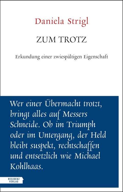 Bild vom Artikel Zum Trotz vom Autor Daniela Strigl