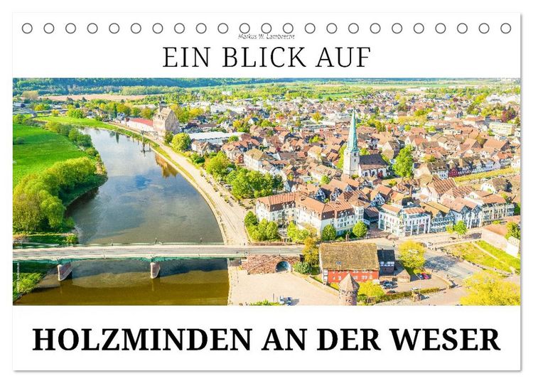 Produktbild: Ein Blick auf Holzminden an der Weser (Tischkalender 2026 DIN A5 quer), CALVENDO Monatskalender