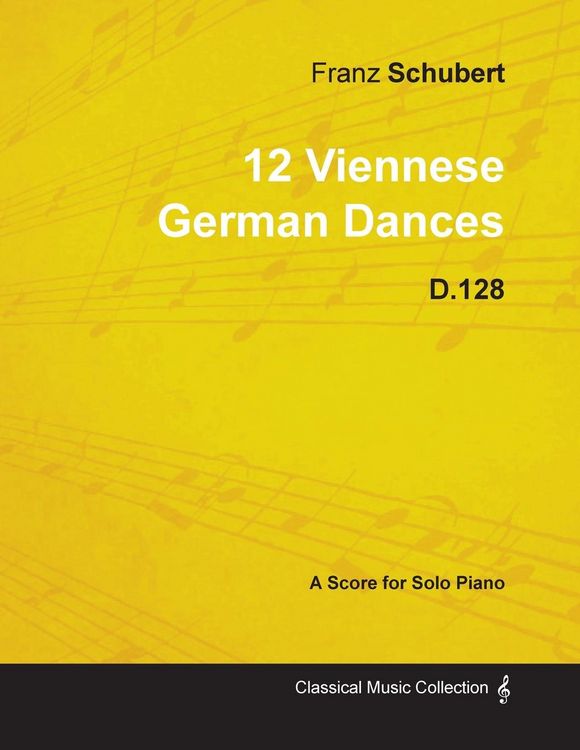 Produktbild: 12 Viennese German Dances D.128 - For Solo Piano
