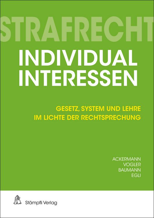 Produktbild: Strafrecht Individualinteressen