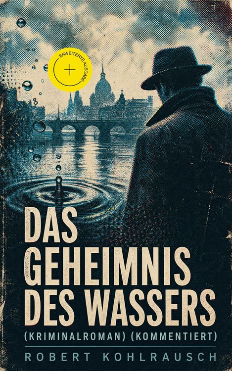 Produktbild: Das Geheimnis des Wassers (Kriminalroman) (Kommentiert)