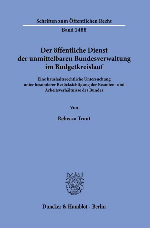 Produktbild: Der &ouml;ffentliche Dienst der unmittelbaren Bundesverwaltung im Budgetkreislauf.