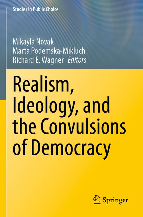 Produktbild: Realism, Ideology, and the Convulsions of Democracy