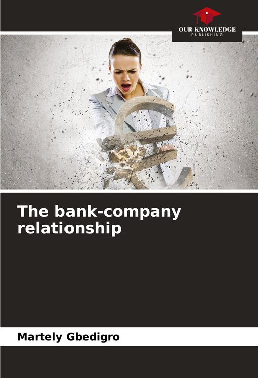 Produktbild: The bank-company relationship