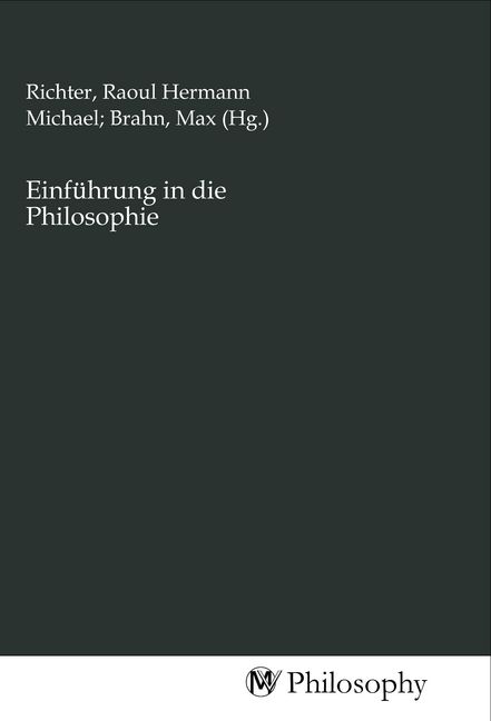 Produktbild: Einf&uuml;hrung in die Philosophie
