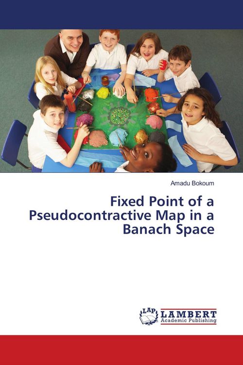 Produktbild: Fixed Point of a Pseudocontractive Map in a Banach Space