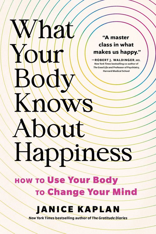 Produktbild: What Your Body Knows about Happiness