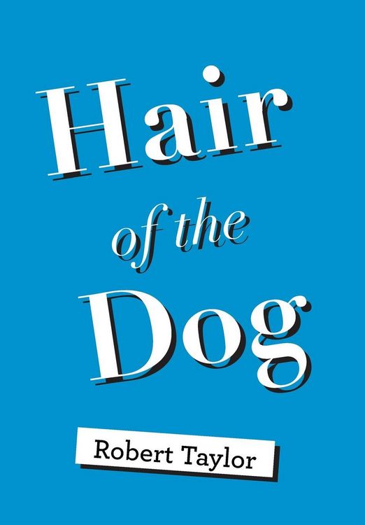 Produktbild: Taylor, R: Hair of the Dog