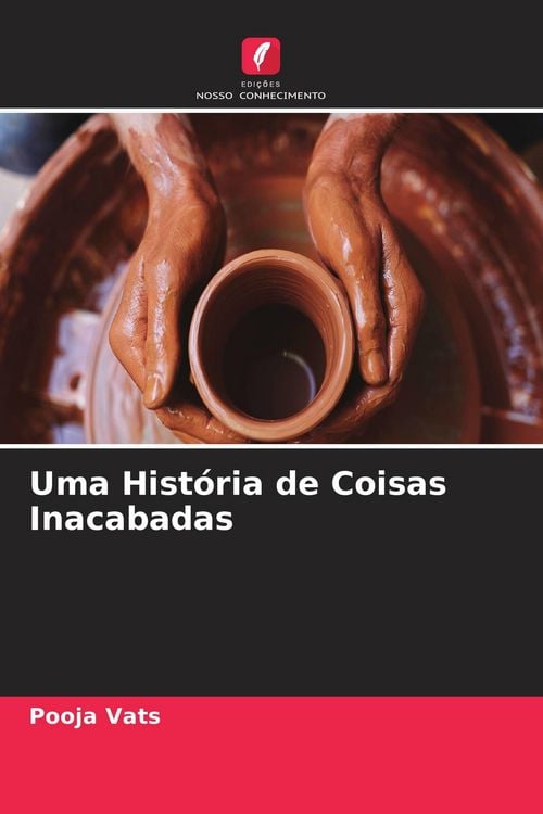 Produktbild: Uma Hist&oacute;ria de Coisas Inacabadas