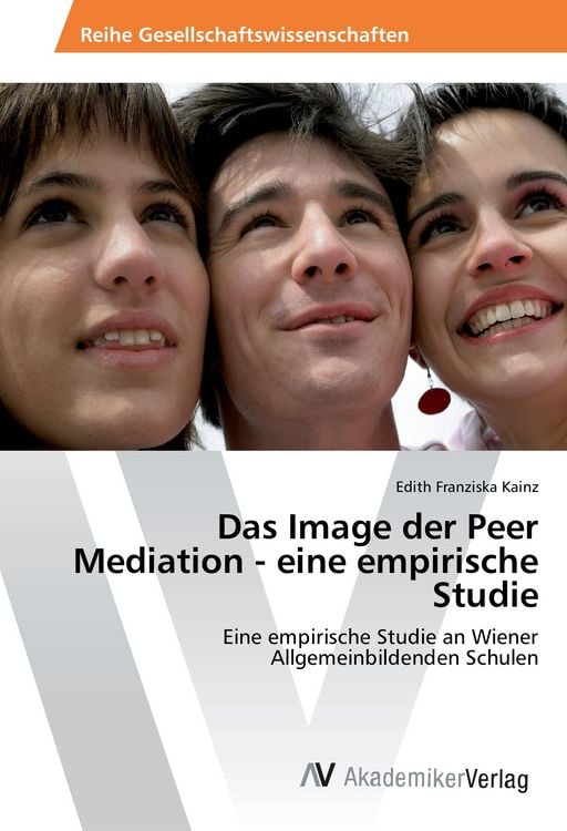 Produktbild: Das Image der Peer Mediation - eine empirische Studie