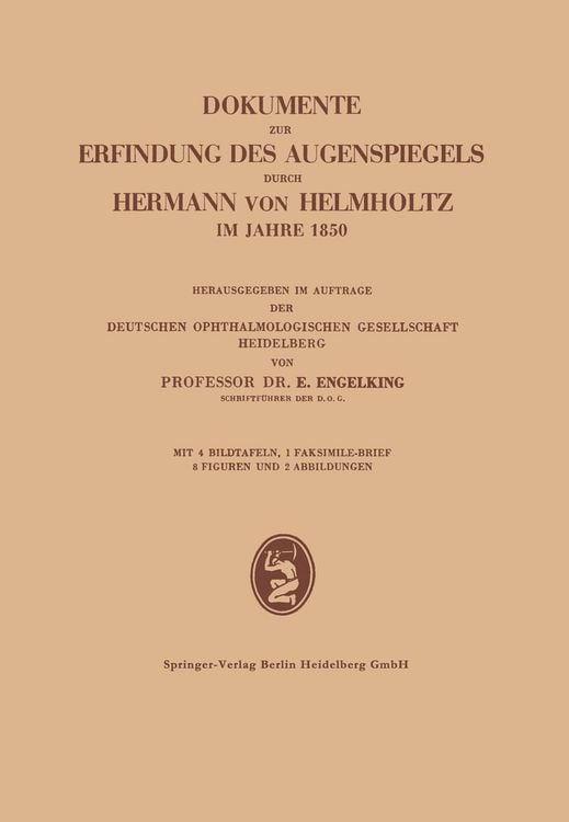 Produktbild: Dokumente zur Erfindung des Augenspiegels durch Hermann von Helmholtz im Jahre 1850