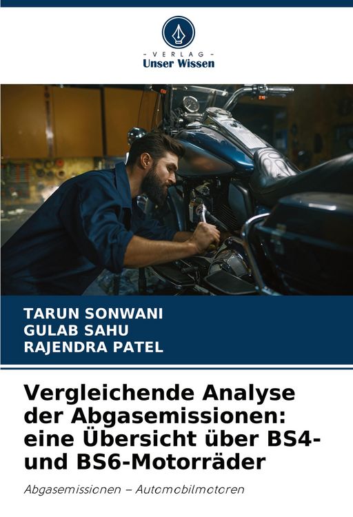 Produktbild: Vergleichende Analyse der Abgasemissionen: eine &Uuml;bersicht &uuml;ber BS4- und BS6-Motorr&auml;der