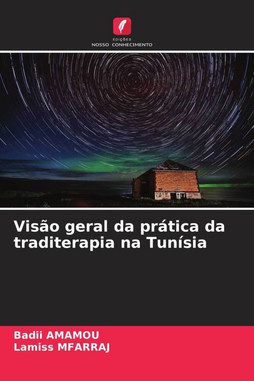 Produktbild: Vis&atilde;o geral da pr&aacute;tica da traditerapia na Tun&iacute;sia