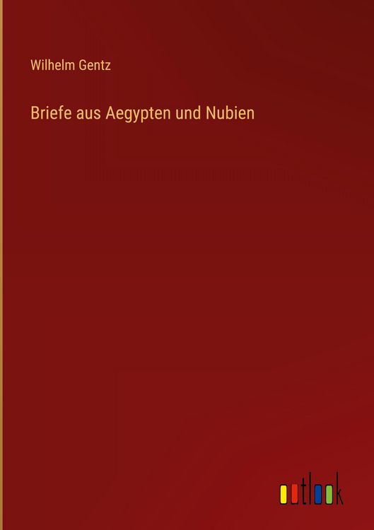 Produktbild: Briefe aus Aegypten und Nubien