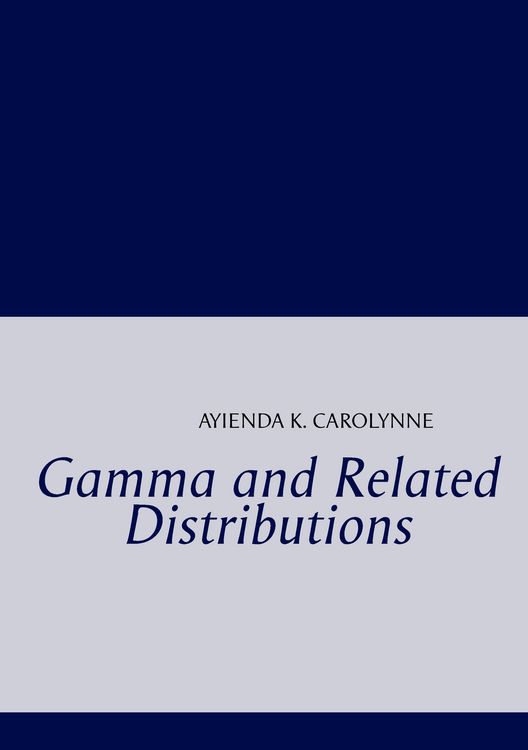 Produktbild: Gamma and Related Distributions