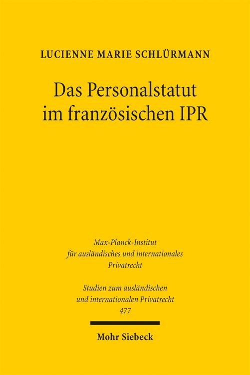 Produktbild: Das Personalstatut im franz&ouml;sischen IPR