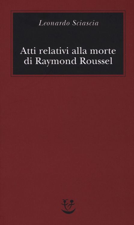 Produktbild: Atti relativi alla morte di Raymond Roussel