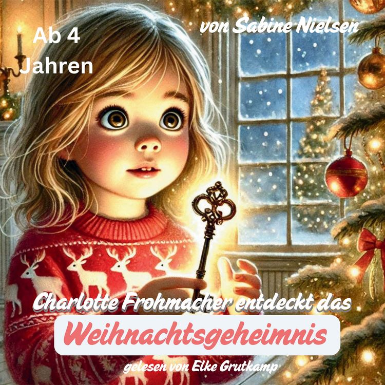 Produktbild: Charlotte Frohmacher entdeckt das Weihnachtsgeheimnis