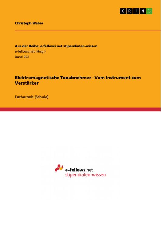 Produktbild: Elektromagnetische Tonabnehmer - Vom Instrument zum Verst&auml;rker