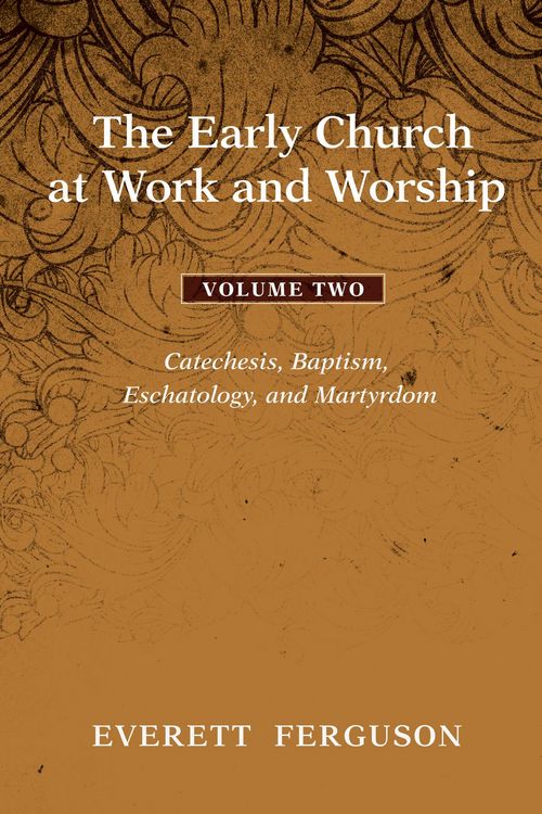 Produktbild: The Early Church at Work and Worship - Volume 2