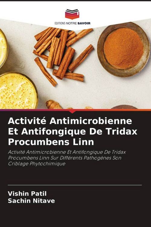 Produktbild: Activit&eacute; Antimicrobienne Et Antifongique De Tridax Procumbens Linn